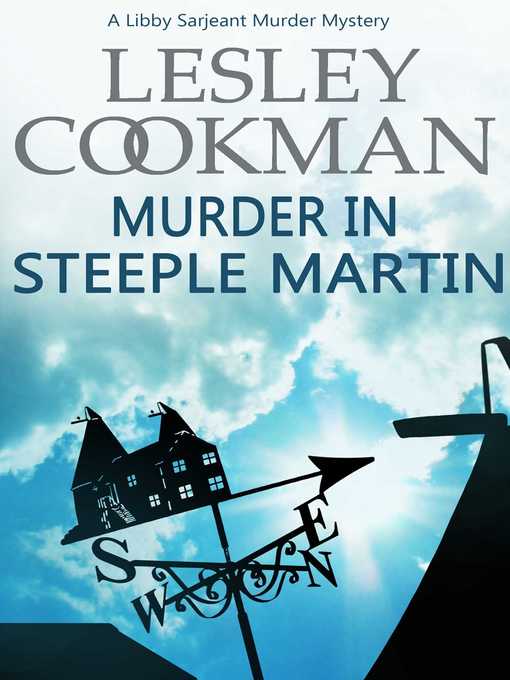 Title details for Murder in Steeple Martin by Lesley Cookman - Available